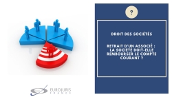 Retrait d'un associé et compte courant